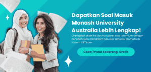 Ingin Soal Tes Masuk Monash University Australia yang Lebih Lengkap?