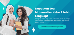 Dapatkan Soal Matematika Kelas 2 Lengkap di utbk.or.id