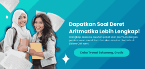 Ingin Latihan Soal Deret Aritmatika Lebih Banyak?