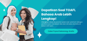 Dapatkan Soal TOAFL Bahasa Arab Lengkap di Sini