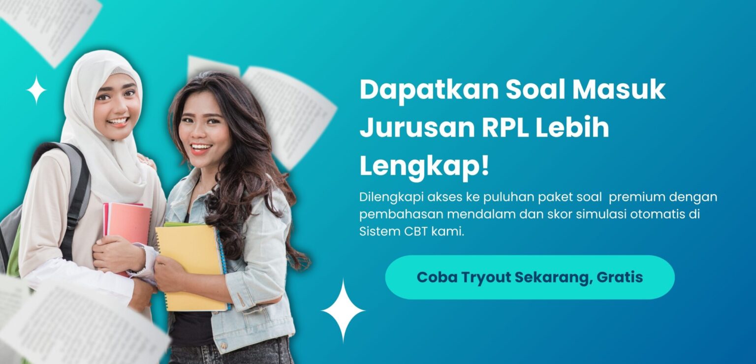 100+ Soal Masuk Jurusan RPL + Kunci Jawaban (Rekayasa Perangkat Lunak ...