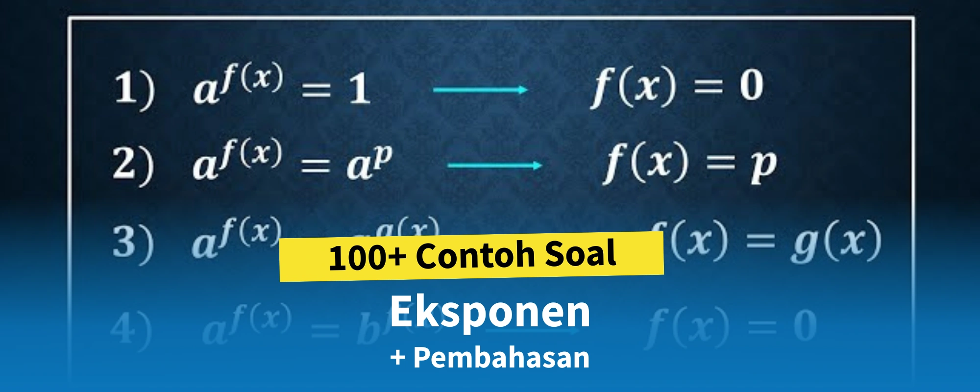 -100 Contoh Soal Eksponen​ + Pembahasan