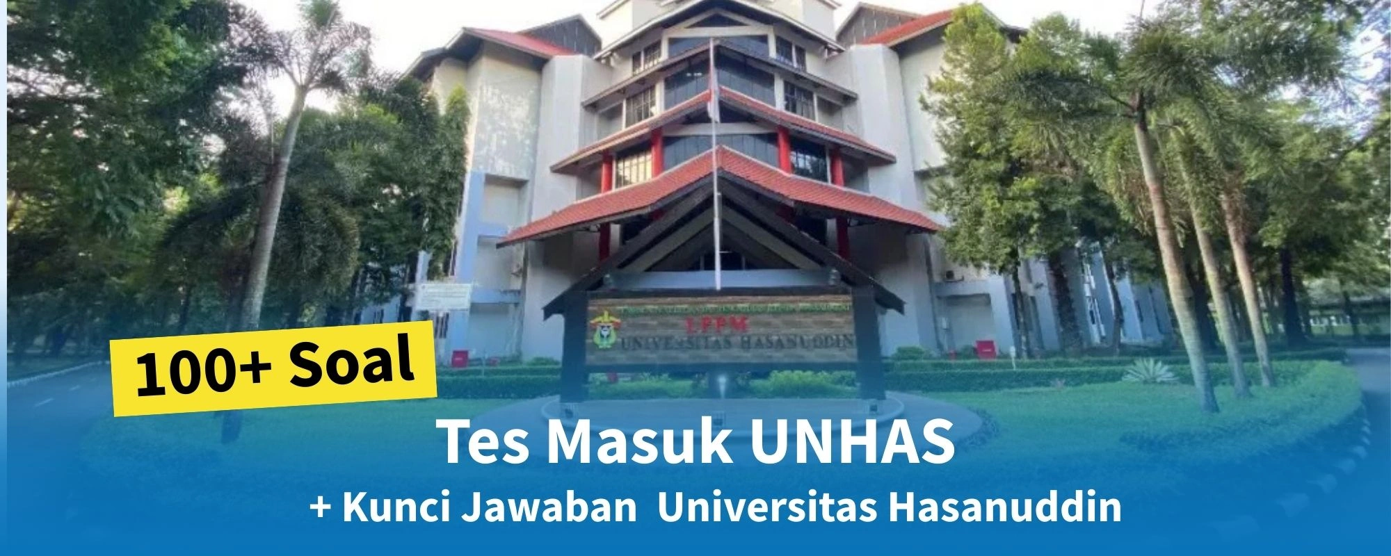 Soal Tes Masuk UNHAS