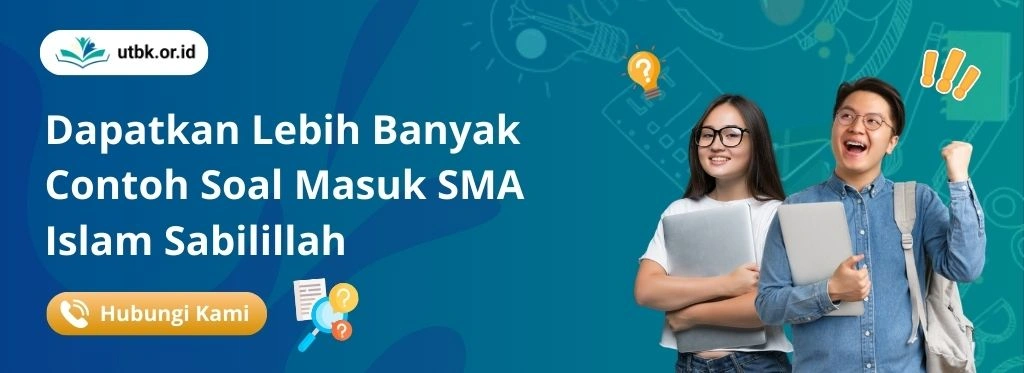 Peroleh Soal Tes Masuk SMA Islam Sabilillah Lengkap Dengan Pembahasan Untuk Meningkatkan Persiapan Sebelum Seleksi.


