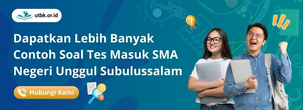 CTA Tes Masuk SMA Negeri Unggul Subulussalam