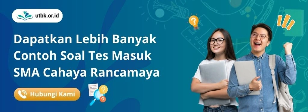 Soal Tes Masuk SMA Cahaya Rancamaya