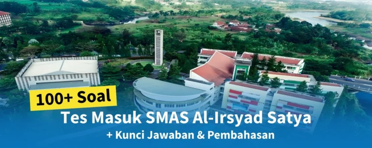 Tes Masuk SMAS Al-Irsyad Satya