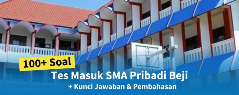 Tes Masuk SMA Pribadi Beji