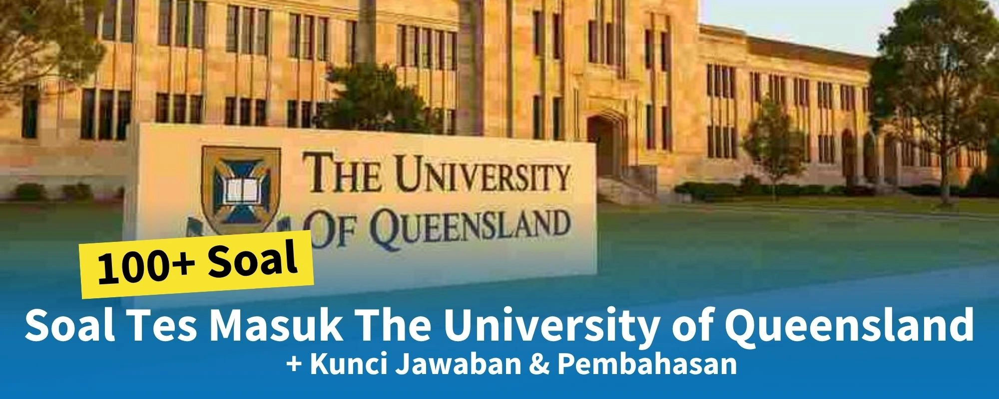 Soal Tes Masuk The University of Queensland