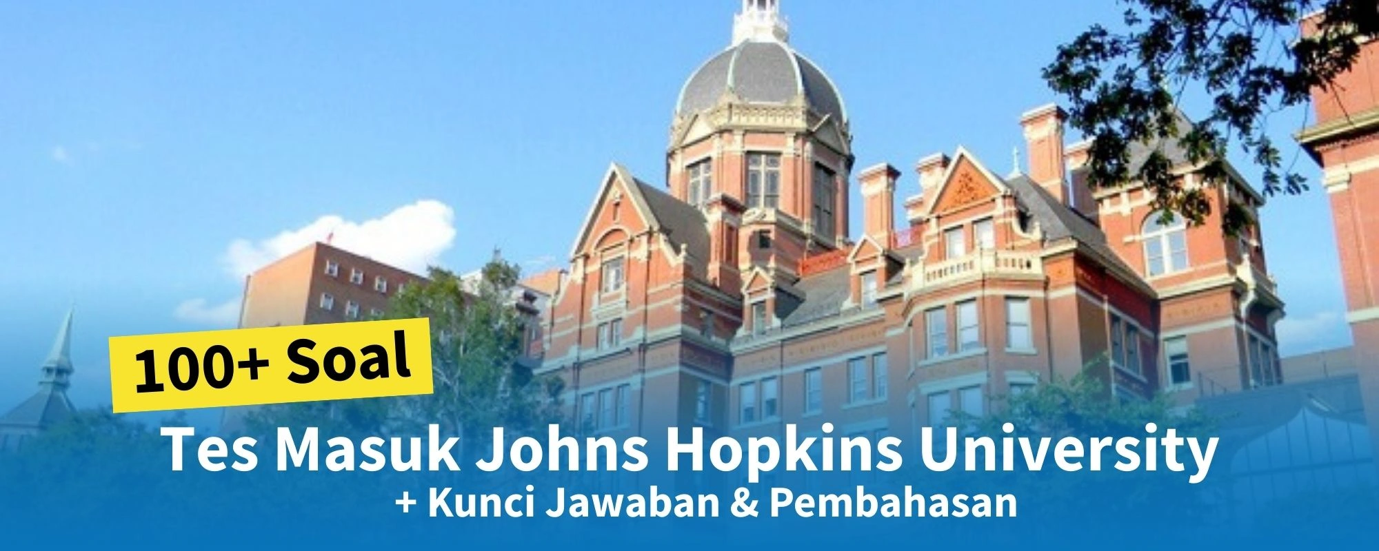 Soal Tes Masuk Johns Hopkins University