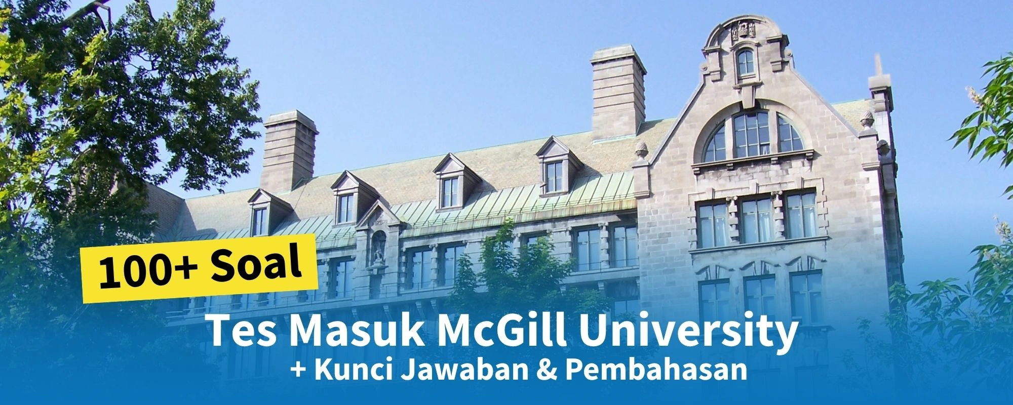 Soal Tes Masuk McGill University (Continuing Education)