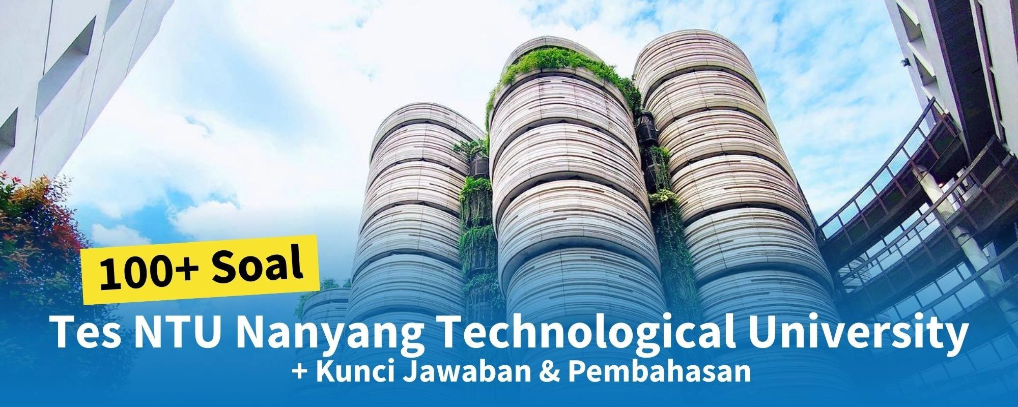 Soal Tes Masuk NTU Nanyang Technological University
