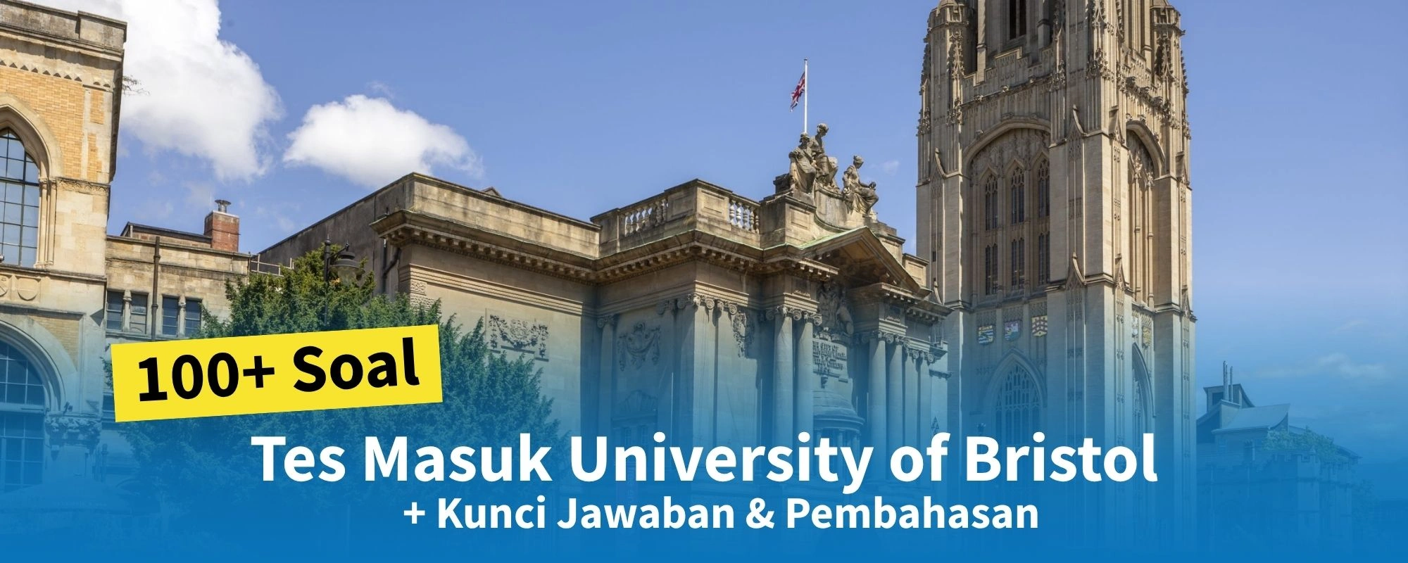 Soal Tes Masuk University of Bristol