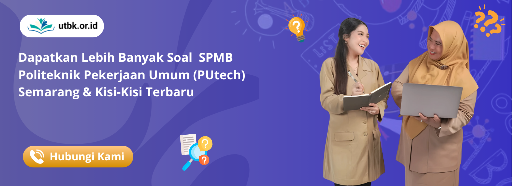 banner Soal SPMB Politeknik Pekerjaan Umum (PUtech) Semarang & Kisi-Kisi Terbaru