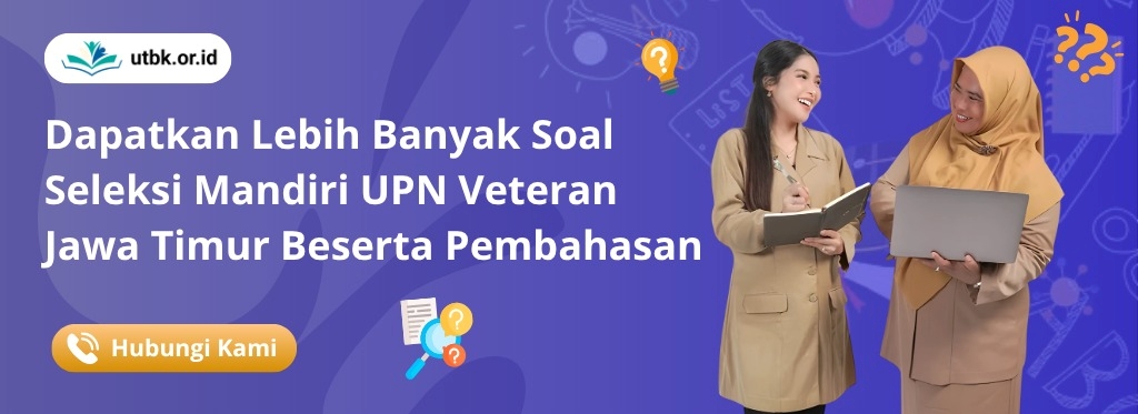banner Soal Seleksi Mandiri UPN Veteran Jawa Timur Beserta Pembahasan