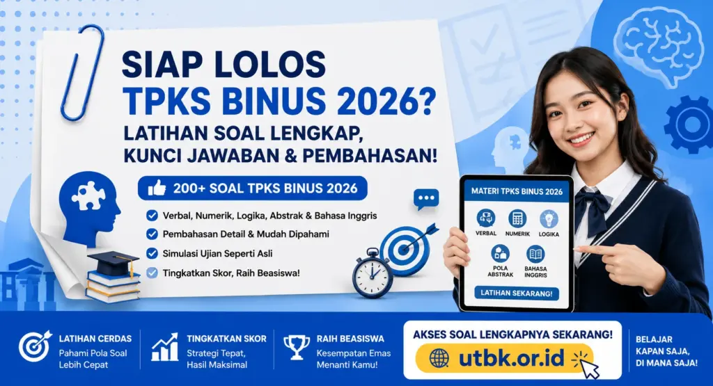 Latihan soal TPKS BINUS 2026 dan pembahasan