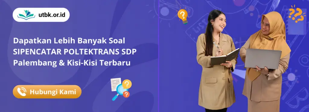 banner Soal SIPENCATAR POLTEKTRANS SDP Palembang & Kisi-Kisi Terbaru